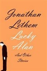 Jonathan Lethem - Lucky Alan