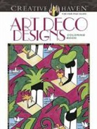 Carol Schmidt - Creative Haven Art Deco Designs Coloring Book