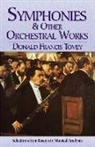 Donald Francis Tovey - Symphonies & Other Orchestral Works