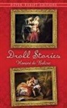 Honore de Balzac, Honore de Balzac - Droll Stories