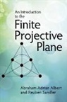 A. Adrian Albert, Abraham Adrian Albert, Abraham Adrian Sandler Albert, Reuben Sandler - An Introduction to Finite Projective Planes