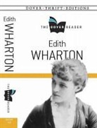 Edith Wharton - Edith Wharton the Dover Reader