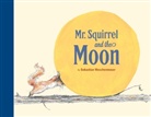 Sebastian Meschenmoser, Sebastian Meschenmoser - Mr. Squirrel and the moon