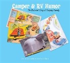 John Brunkowski, John/ Closen Brunkowski, Michael Closen - Camper & Rv Humor