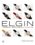 Stan Czubernat - Elgin Trench Watches of the Great War