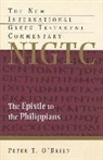 Peter T. Brien, O&amp;apos, Peter T. O'Brien - The Epistle to the Philippians