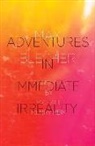 Max Blecher, Max Heim Blecher - Adventures in Immediate Irreality