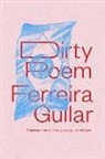Ferreira Gullar, Ferreira Guyer Gullar - Dirty Poem