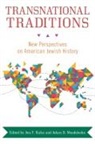 Ava F. (EDT)/ Mendelsohn Kahn, Ava F. Mendelsohn Kahn, Ava Fran Mendelsohn Kahn, Ava F Kahn, Ava F. Kahn, Ava Fran Kahn... - Transnational Traditions