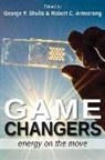 Robert C. (EDT)/ Shultz Armstrong, Robert C Armstrong, Robert C. Armstrong, George P. Shultz, George Pratt Shultz - Game Changers