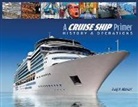 Craig A. Munsart, Craig Munsart, Craig A. Munsart - A Cruise Ship Primer