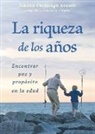 Johann Christoph Arnold - La riqueza de los años