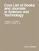 Russell H. Powell, Unknown - Core List of Books and Journals in Science and Technology
