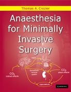 Thomas Allen Crozier, Thomas Allen (Georg-August-Universitat Crozier, Crozier Thomas Allen - Anaesthesia for Minimally Invasive Surgery