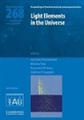 Corinne Charbonnel, Corinne (Observatoire De Geneve) Tosi Charbonnel, Corinne Tosi Charbonnel, Corinne Charbonnel, Corinne (Observatoire de Geneve) Charbonnel, Cristina (Observatoire de Geneve) Chiappini... - Light Elements in the Universe (Iau S268)