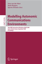 Mar Burgess, Mark Burgess, Denazis, Denazis, Spyros Denazis, Sven van der Meer - Modelling Autonomic Communications Environments