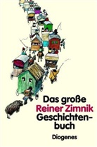 Reiner Zimnik - Das große Reiner Zimnik Geschichtenbuch