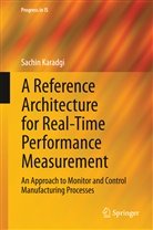 Sachin Karadgi - A Reference Architecture for Real-Time Performance Measurement