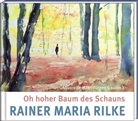 Hans-Jürgen Gaudeck, Rainer Maria Rilke, Hans-Jürgen Gaudeck, Hans-Jürgen Gaudeck - Oh hoher Baum des Schauns
