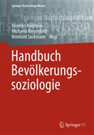 Michael Kreyenfeld, Michaela Kreyenfeld, Michael Kreyenfeld (Dr.), Michaela Kreyenfeld (Dr.), Yasemin Niephaus, Reinhold Sackmann... - Handbuch Bevölkerungssoziologie: Handbuch Bevölkerungssoziologie