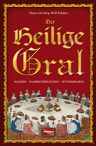 Clau Kr&auml;mer, Claus Kr&auml;mer, J&ouml;rg-Wolf Kr&auml;mer - Der Heilige Gral