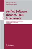 Nataraja Shankar, Natarajan Shankar, Woodcock, Woodcock, Jim Woodcock - Verified Software: Theories, Tools, Experiments
