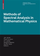 Jan Janas, Pave Kurasov, Pavel Kurasov, A. Laptev, Ari Laptev, A Laptev et al... - Methods of Spectral Analysis in Mathematical Physics