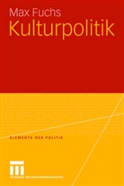 Max Fuchs - Kulturpolitik