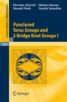 Hirotak Akiyoshi, Hirotaka Akiyoshi, Makot Sakuma, Makoto Sakuma, Masaaki Wada, Masaaki et Wada... - Punctured Torus Groups and 2-Bridge Knot Groups (I)