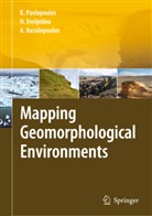 Nik Evelpidou, Niki Evelpidou, Kosma Pavlopoulos, Kosmas Pavlopoulos, Vassilopoulos, Andreas Vassilopoulos - Mapping Geomorphological Environments