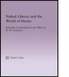 Jane Brooks, Simon Casey, Casey Simon - Naked Liberty and the World of Desire