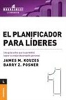 James M. Kouzes, Barry Posner, Barry Z. Posner - El Planificador Para Lideres