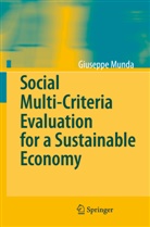 Giuseppe Munda - Social Multi-Criteria Evaluation for a Sustainable Economy