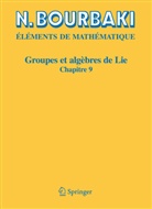 N. Bourbaki, Nicolas Bourbaki - Eléments de Mathématique: Groupes et algèbres de Lie