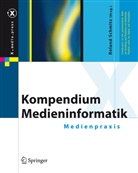 Rolan Schmitz, Roland Schmitz - Kompendium Medieninformatik