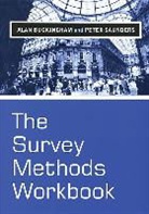 a Buckingham, Alan Buckingham, Alan (Australian Institute of Family S Buckingham, Alan (Bath Spa University) Buckingham, Alan Saunders Buckingham, Buckingham Alan... - Survey Methods Workbook - From Design to Analysis
