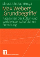 Klau Lichtblau, Klaus Lichtblau - Max Webers 'Grundbegriffe'
