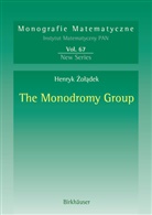 Henryk Zoladek - The Monodromy Group