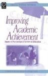 Carol Sansone, Joshua Aronson - Improving academic achievement