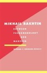 Michael F. Bernard-Donals, Michael F. (University of Missouri Bernard-Donals - Mikhail Bakhtin