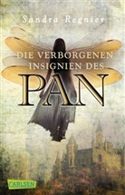 Sandra Regnier - Die Pan-Trilogie 3: Die verborgenen Insignien des Pan