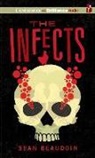 Sean Beaudoin, Sean/ Podehl Beaudoin, Nick Podehl, Nick Podehl - The Infects (Audio book)