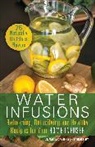 Lauren Clum, Clum Lauren, Mariza Snyder, Mariza Clum Snyder, Snyder Mariza - Water Infusions
