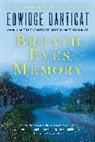 Edwidge Danticat - Breath, Eyes, Memory