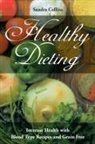 Sandra Collins, Sandra (California State University USA) Collins, Roberts Rachel - Healthy Dieting