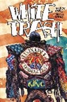 Martin Emond, Gordon Rennie, Gordon/ Emond Rennie, Rennie Gordon, Martin Emond, Emond Martin - White Trash