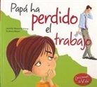 Jennifer Moore-Maillinos - Pap Ha Perdido El Trabajo