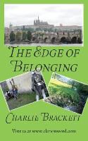 Charlie Brackett - The Edge of Belonging