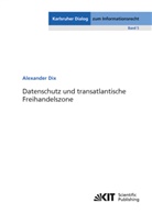 Alexander Dix - Datenschutz und transatlantische Freihandelszone