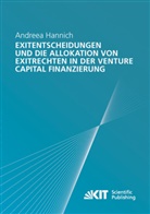 Andreea Hannich - Exitentscheidungen und die Allokation von Exitrechten in der Venture Capital Finanzierung